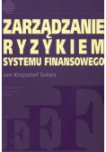 Zarządzanie ryzykiem systemu finansowego