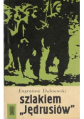 Szlakiem Jędrusiów