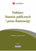 Chojna-Duch Elżbieta - Podstawy finansów publicznych i prawa finansowego