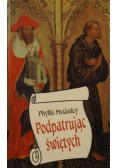 Podpatrując świętych
