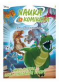Nauka z komiksem. Era dinozaurów Tom 3 Kres potęgi czyli dinozaury kredy