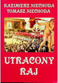Utracony raj plus dedykacja od autorów