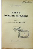 Zarys Dogmatyki Katolickiej Tom III 1935 r.