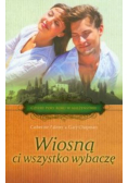 Wiosną ci wszystko wybaczę