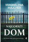 Najgorszy dom