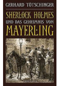 Sherlock Holmes und das geheimnis von Mayerling