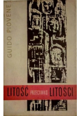 Litość przeciwko litości