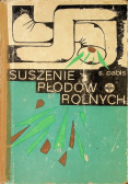 Suszenie płodów rolnych