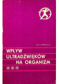 Wpływ ultradźwięków na organizm