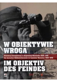 W obiektywie wroga