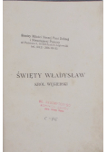 Święty Władysław Król Węgierski, 1917 r.