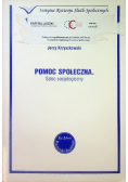 Pomoc społeczna Szkic socjologiczny