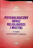 Psychologiczny obraz religijności i mistyki