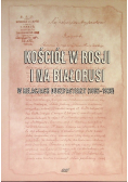 Kościół w Rosji i na Białorusi w relacjach duszpasterzy (1892-1926)