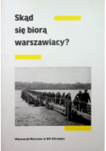 Skąd się biorą warszawiacy