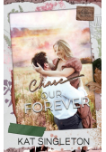 Chase Our Forever