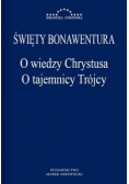 O wiedzy Chrystusa O tajemnicy Trójcy