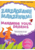 Zarządzanie marzeniami / Managing Your Dreams