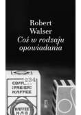 Coś w rodzaju opowiadania