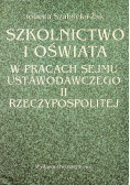 Szkolnictwo i Oświata w pracach Sejmu Ustawodawczego II Rzeczypospolitej