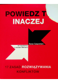Powiedz to inaczej 17 zasad rozwiązywania