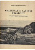 Rezerwaty i zabytki przyrody w województwie krakowskim