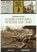 Biblioteka II Wojny Światowej Tom 50 Klęska Hitlera w Rosji 1941-1945