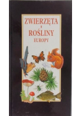 Zwierzęta i rośliny Europy