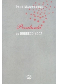 Pocałunki od dobrego Boga