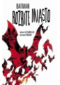 Batman Rozbite Miasto