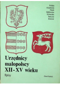 Urzędnicy małopolscy XII - XV wieku