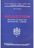 Huculszczyzna przyczynki do badań nad budownictwem ludowem