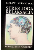 Stres joga relaksacyjna