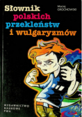 Słownik polskich przekleństw i wulgaryzmów