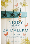 Nigdy nie jest za daleko