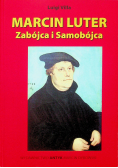 Marcin Luter zabójca i samobójca