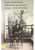Odkrywanie nowoczesnej Europy - próba archeologii