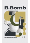 B Bomb