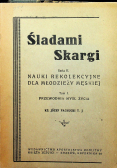 Śladami skargi Tom I 1946 r