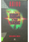 Roswell w kręgu tajemnic 4 Akino
