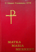 Matka Maria Merkert