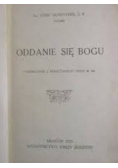 Oddanie się Bogu 1923 r.