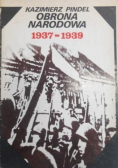 Obrona narodowa 1937 - 1939