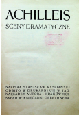 Achilleis sceny dramatyczne 1903 r.