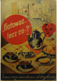 Gotować lecz co 1925 r.