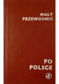 Mały przewodnik po Polsce