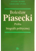 Bolesław Piasecki Próba biografii politycznej