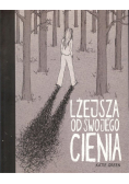Lżejsza od swojego cienia