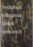 Psychologia rozumienia zjawisk społecznych