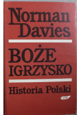 Boże Igrzysko Historia Polski Tom I i II